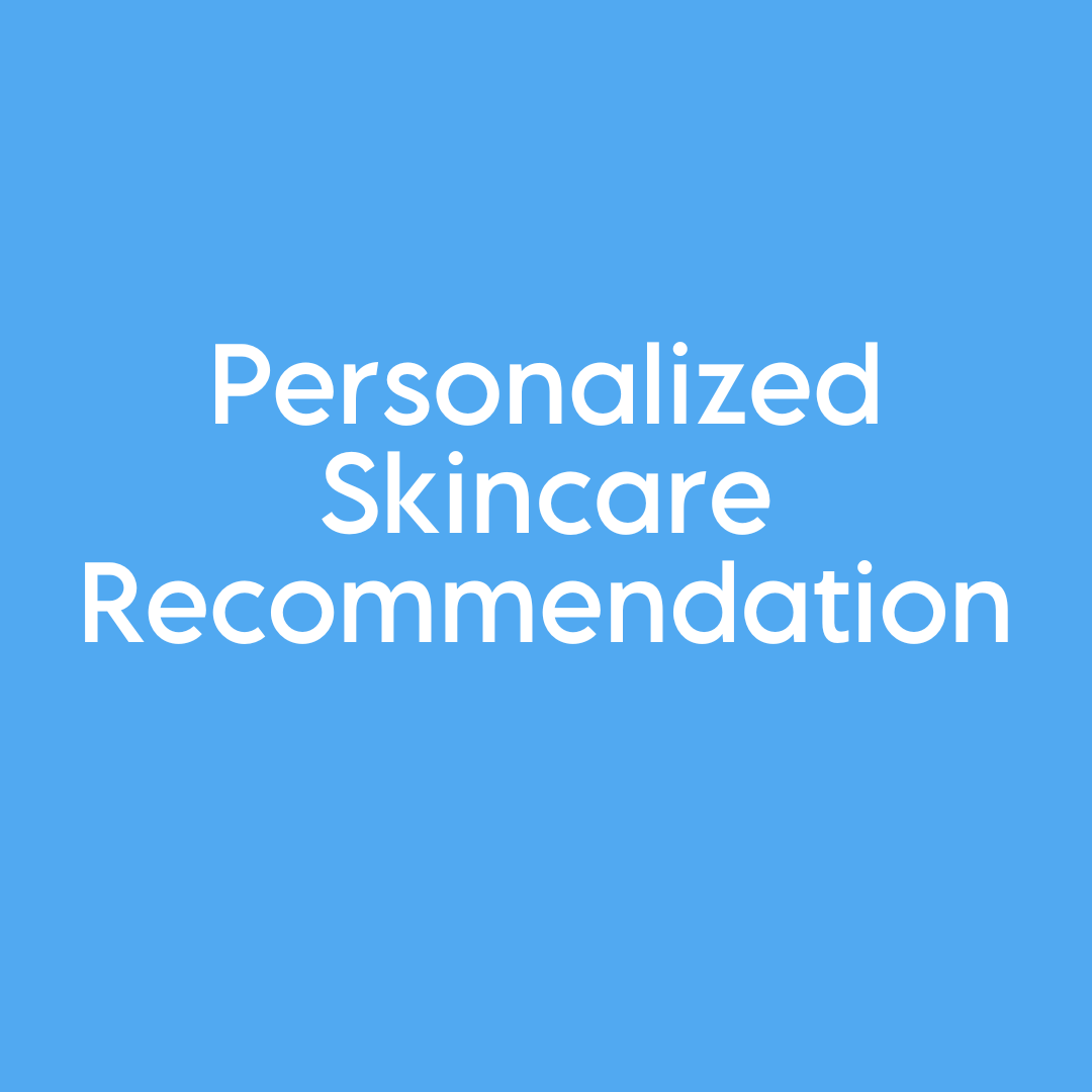 Personalized Skincare Recommendations