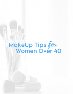 FREE Guide: Makeup Tips for Women Over 40